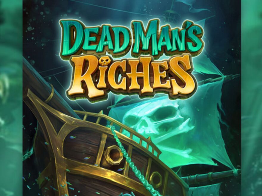 Dead Man's Riches